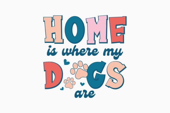 Home is Where Retro Dog Quote Svg Design Review