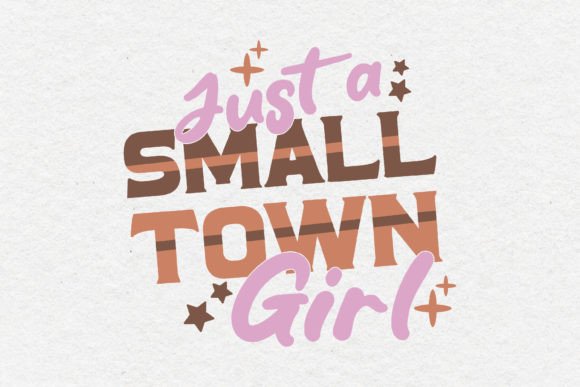 Just a Small Town Girl Western Quote SVG Review
