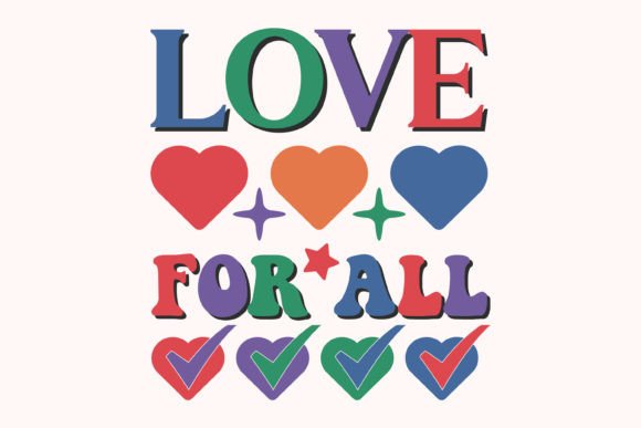 Love for All LGBTQ Pride Month Quote SVG Review
