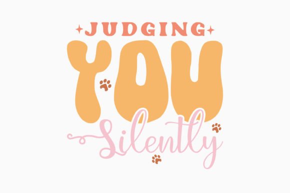 Retro Cat Quote SVG Judging You Silently Review